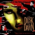 From Dusk Till Dawn - Music From The Motion Picture From Dusk Till Dawn - Music From The Motion Picture
